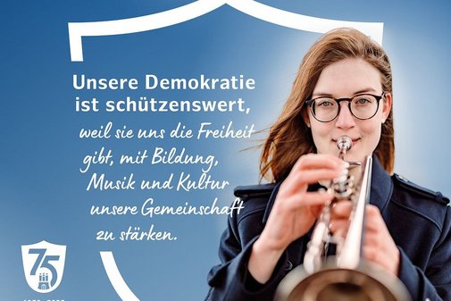 Unsere Demokratie ist schützenswert, weil sie uns die Freiheit gibt, mit Bildung, Musik und Kultur unsere Gemeinschaft zu stärken.