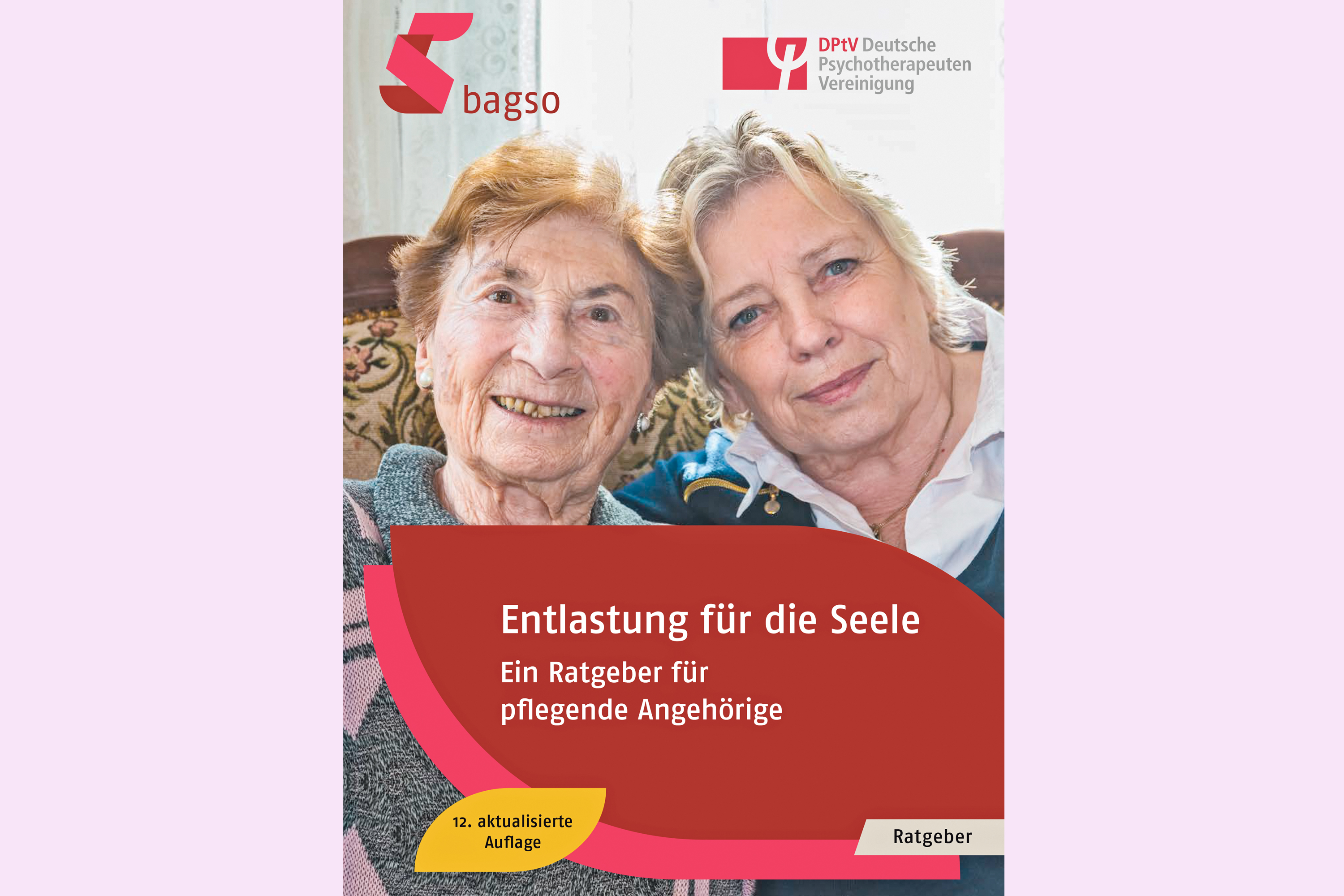 Titelseite des Ratgebers Entlastung f&uuml;r die Seele.